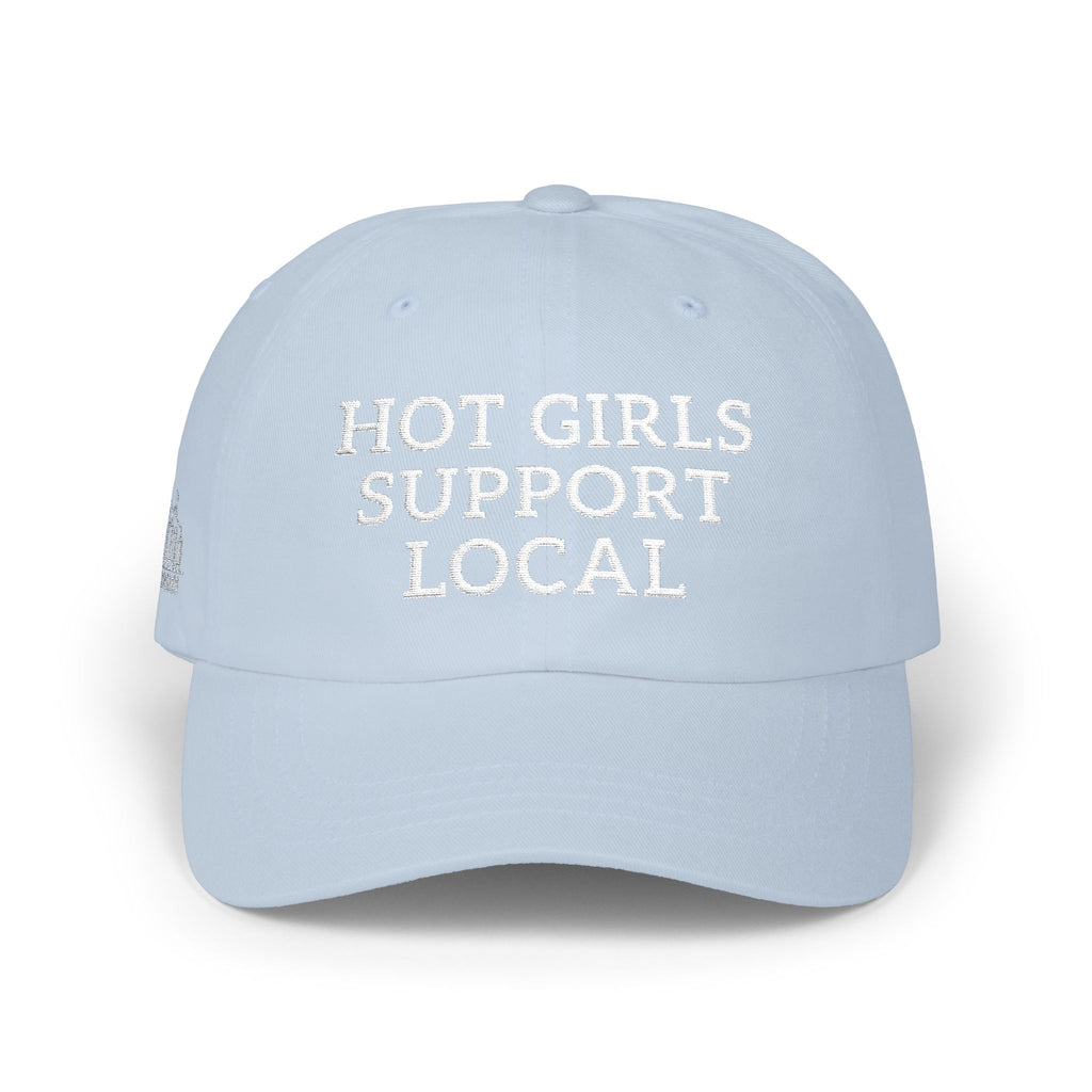 Hot Girls Support Local Embroidered Hat
