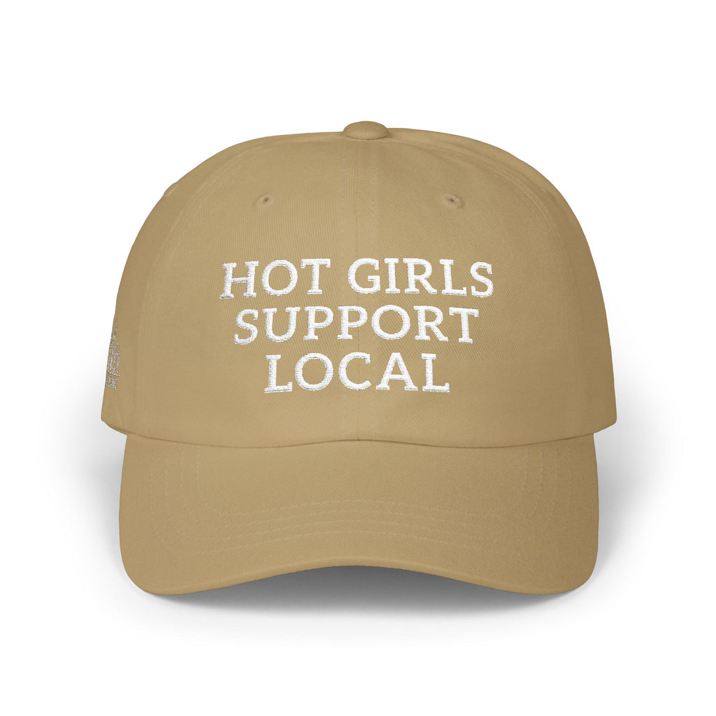 Hot Girls Support Local Embroidered Hat