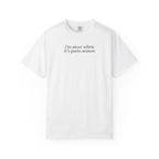 I’m Nicer When It’s Patio Season Tee
