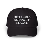 Hot Girls Support Local Embroidered Hat